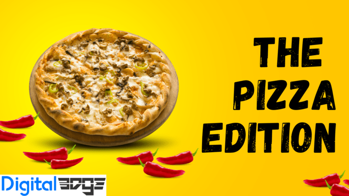 the pizza edition 2
