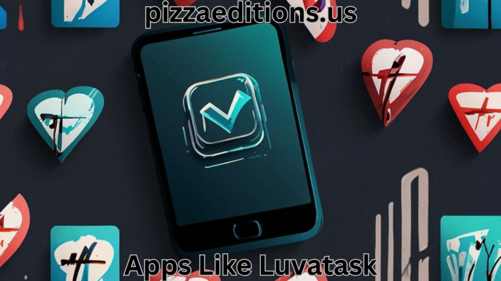 Apps Like Luvatask