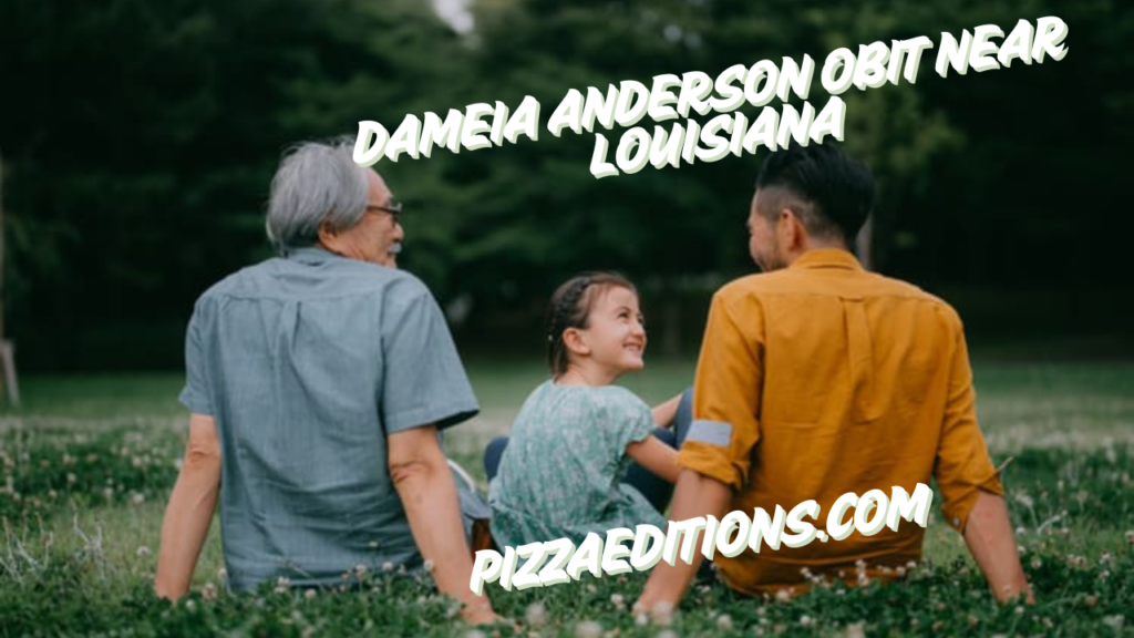 dameia anderson obit near louisiana