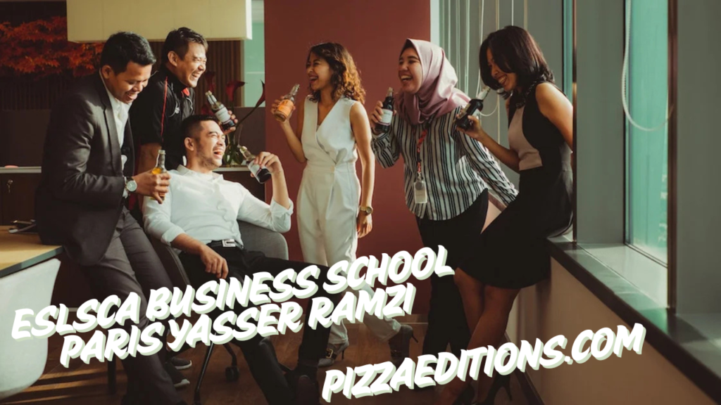eslsca business school paris yasser ramzi