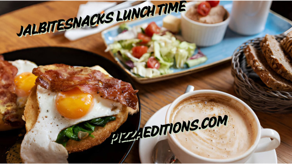 jalbitesnacks lunch time