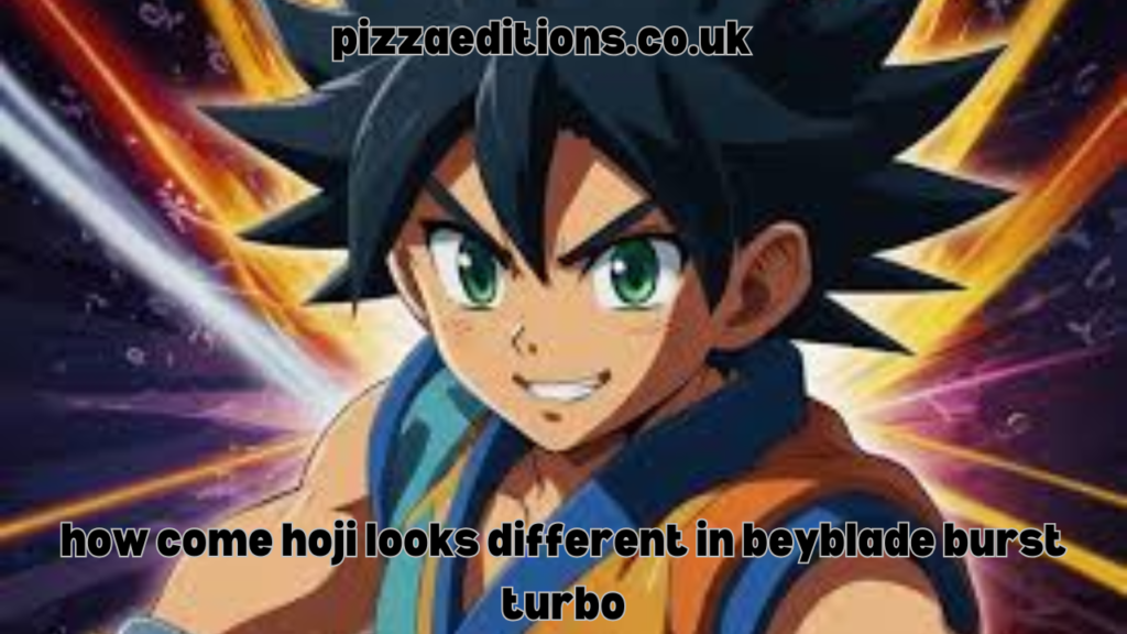 how come hoji looks different in beyblade burst turbo