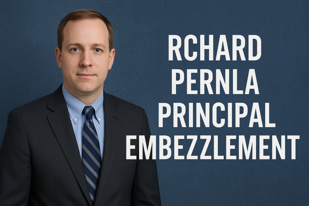 rchard perhla principal embezzlement
