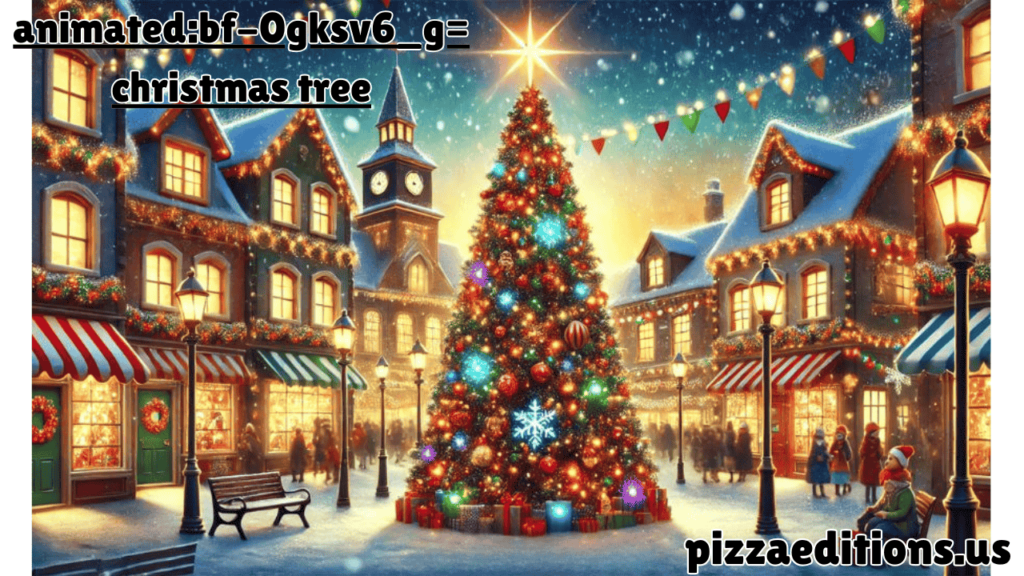 animated:bf-0gksv6_g= christmas tree