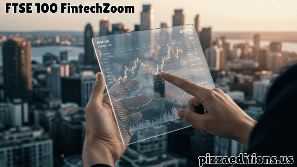 ftse 100 fintechzoom
