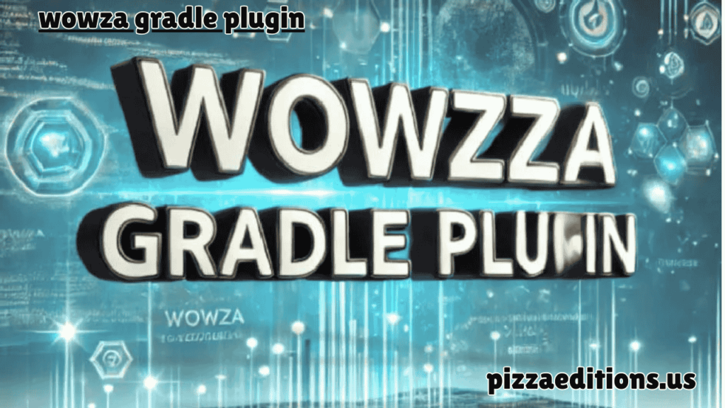 wowza gradle plugin