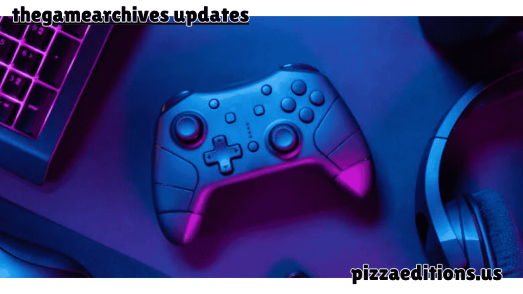 thegamearchives updates